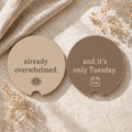 Already Overwhelmed Ceramic Car Coaster Set