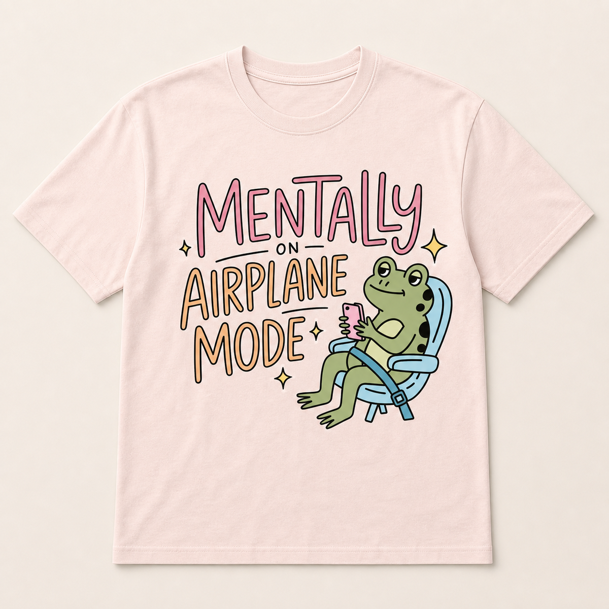 Mentally on Airplane Mode T-Shirt