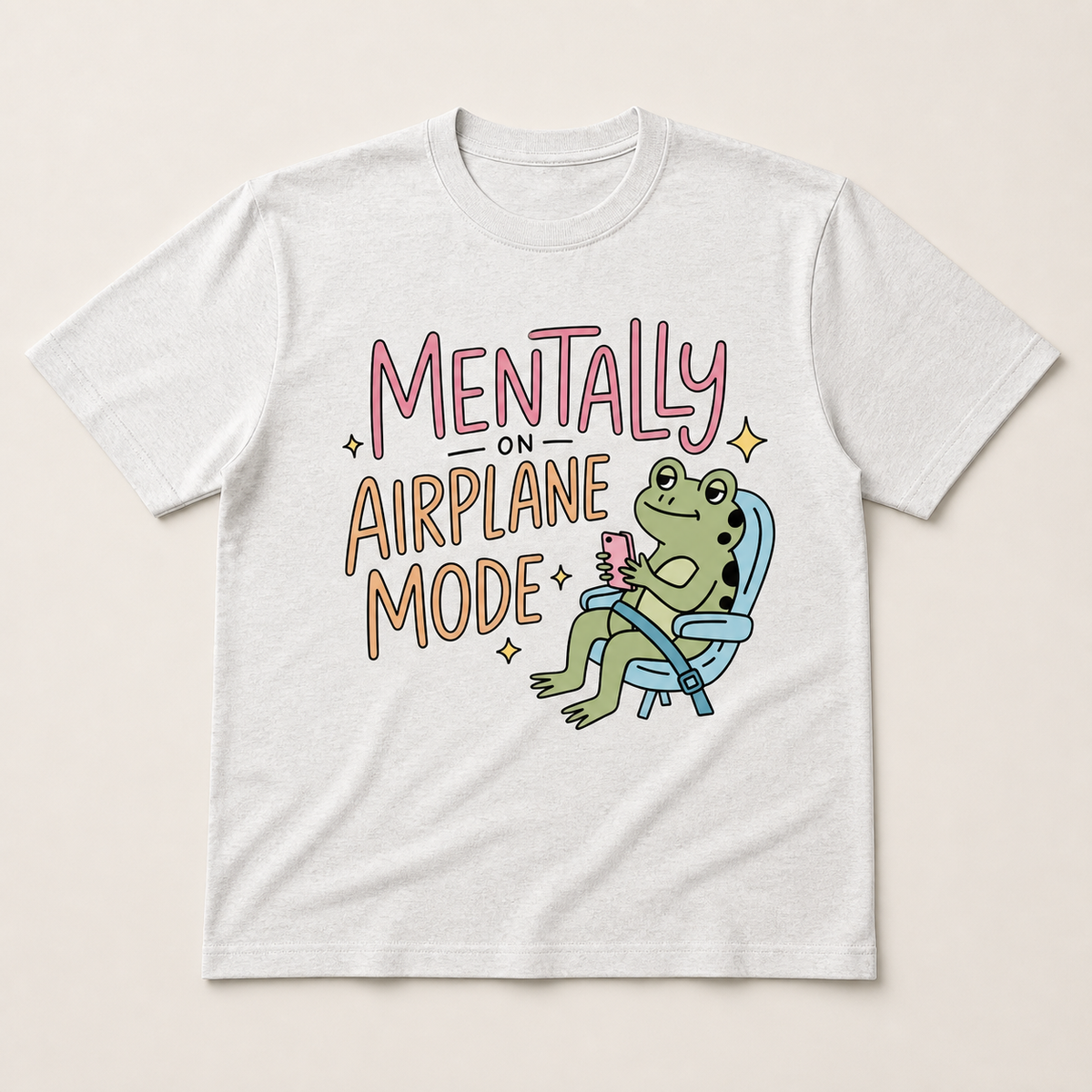 Mentally on Airplane Mode T-Shirt