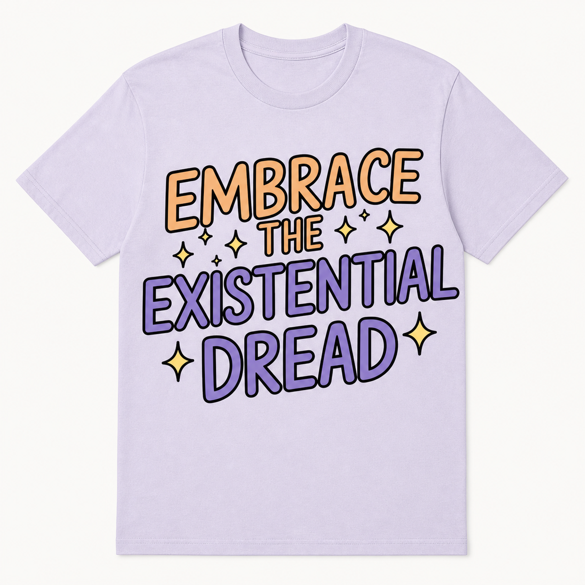 Embrace the Existential Dread T-Shirt